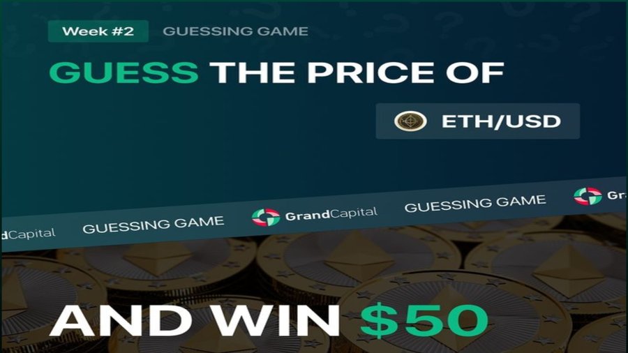 Guess the ETH/USD Price and Win $50 with Grand Capital!