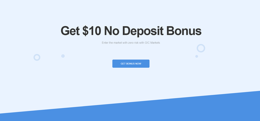 $10 No Deposit Bonus with GIC Markets – Start Trading with Zero Risk