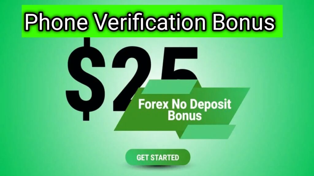 $25 No Deposit Bonus with XTrade phone verification: A Risk-Free Start to Trading Success