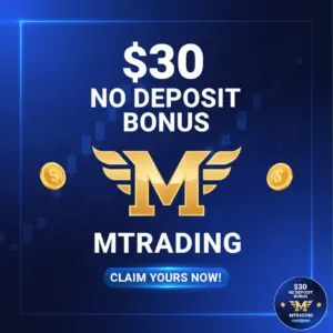 $30 No Deposit Bonus | Mtrading