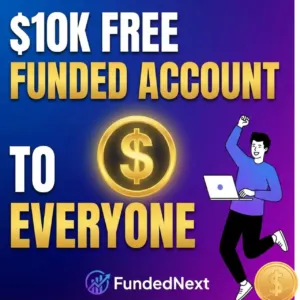 $10K No Deposit Bonus| FundedNext Free Funded Account