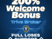 200% Welcome Bonus | Trive Get Extra