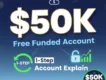 $50K No Deposit Bonus | Free Funded Account