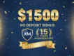 $1500 No Deposit Bonus | Up to XM Broker