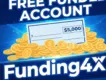 $5K Free Funded Account | No Deposit Bonus Funding4X