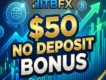 $50 No Deposit Bonus Forex ITBFX
