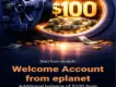 $100 No Deposit Bonus | Eplanet Welcome Bonus