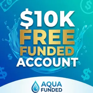 $10K Free Funded Account | Aqua Funded No Deposit