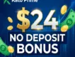 $24 No Deposit Bonus| Kato Prime