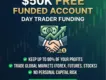 $50K Free Funded Account| Day Trader Funding No Deposit