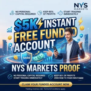 $5K Free Funded Account | NYS Markets No Deposit Updated