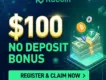 $100 No Deposit Bonus| Kucoin Everyone