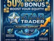 50% + 20% Deposit Bonus | STARTRADER Broker