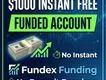 $1000 Instant Free Funded Account | Fundex Funding No Deposit