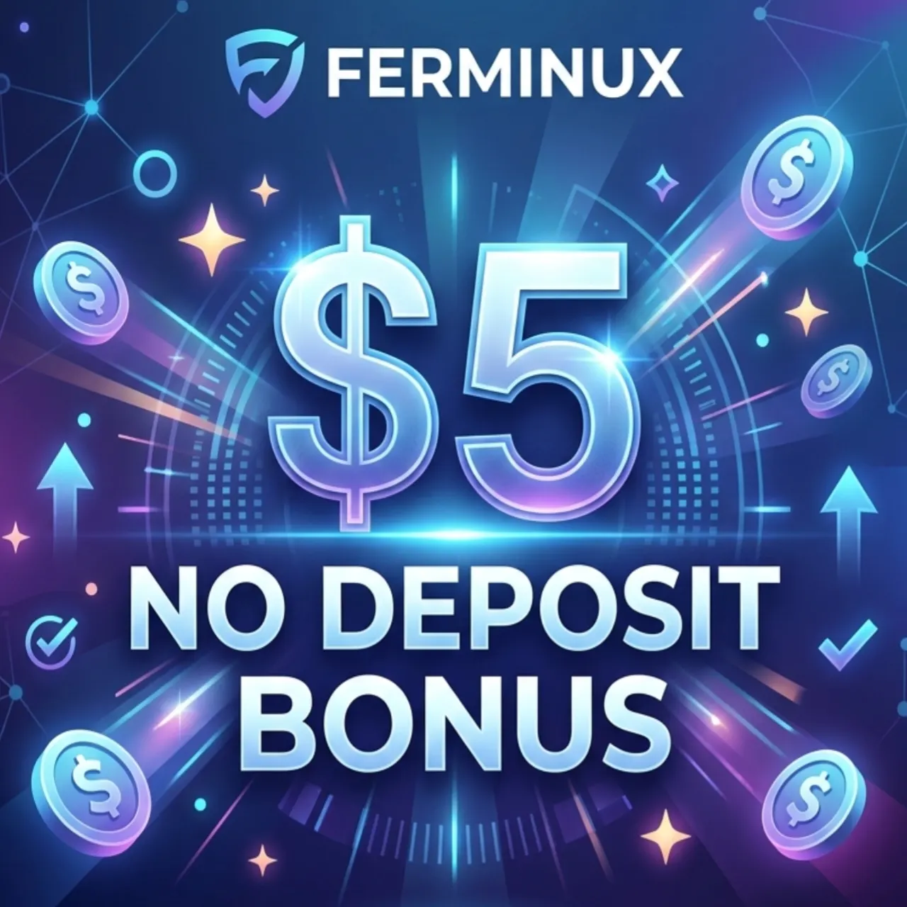 $5 No Deposit Bonus | Ferminux Exchange